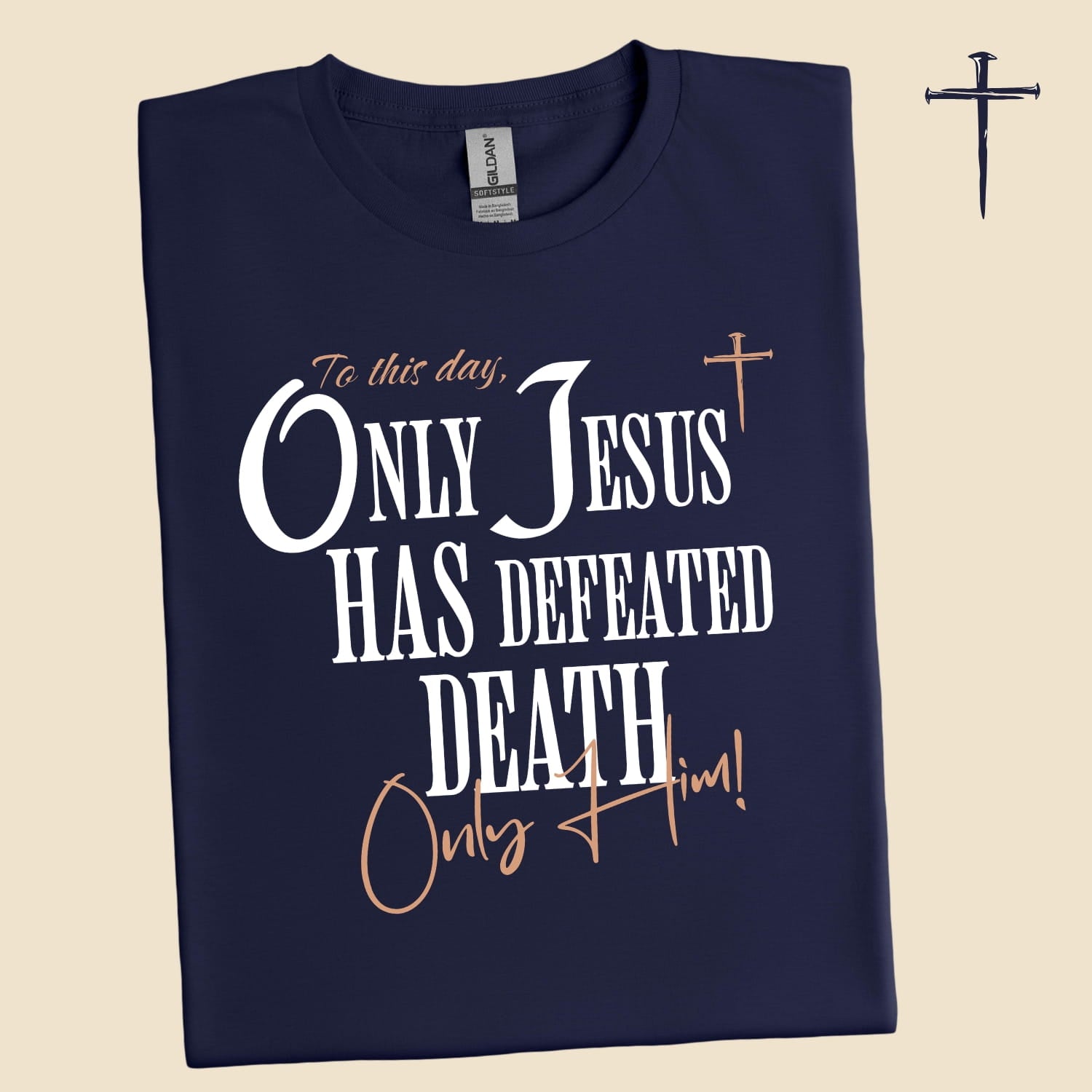 Only Jesus Has Defeated Death. Only Him! | Unisex T-Shirt
