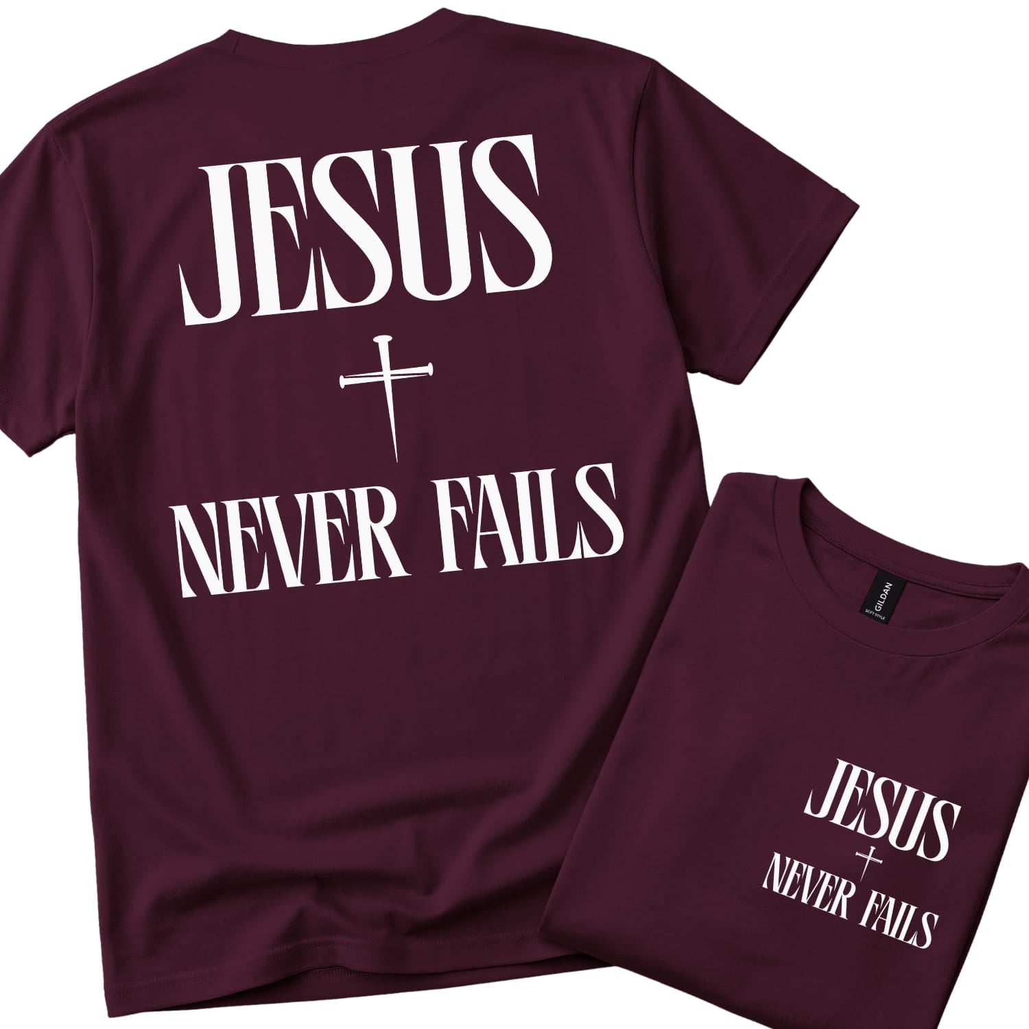 Jesus Never Fails! | Christian T-Shirt