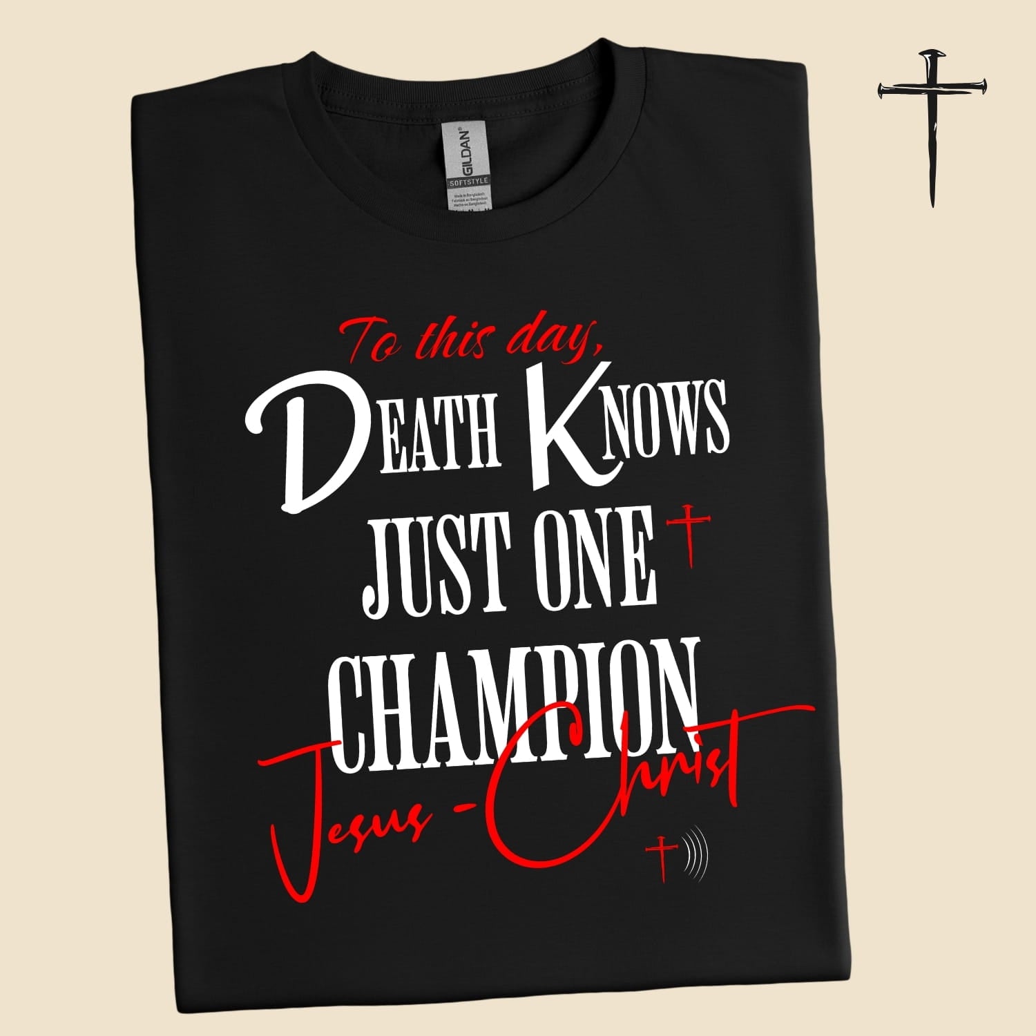 To this day, Death knows Just One Champion: Jesus-Christ | Unisex T-Shirt