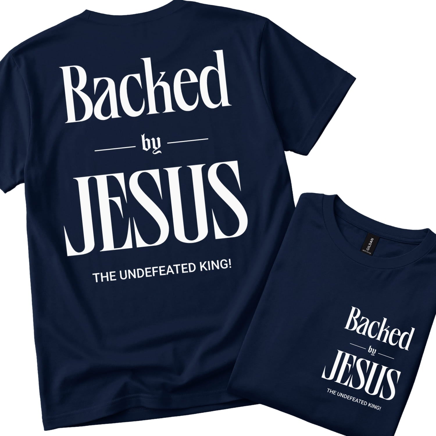 Backed By Jesus. The Undefeated King! | Christian T-Shirt