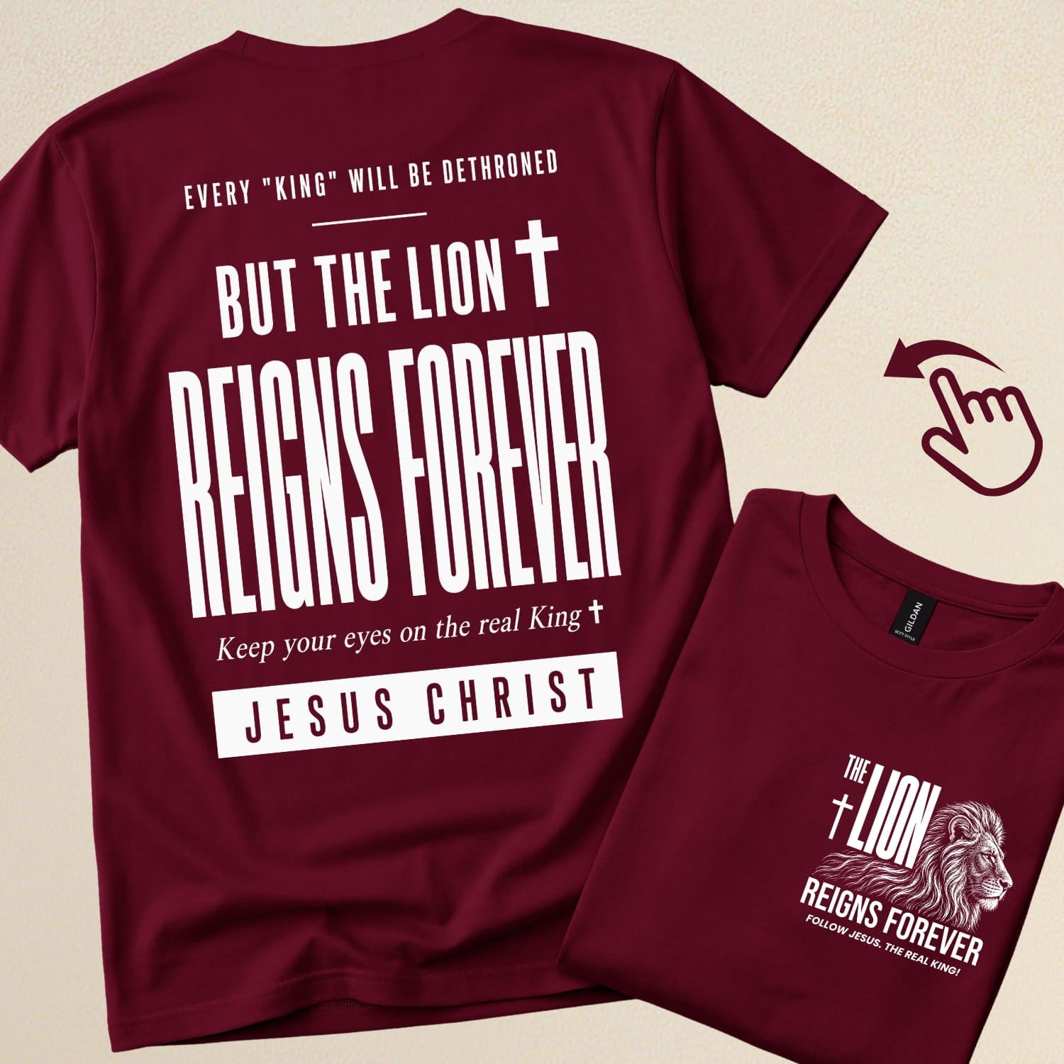 Every "King" will be dethroned. But The Lion Reigns Forever | Christian T-Shirt