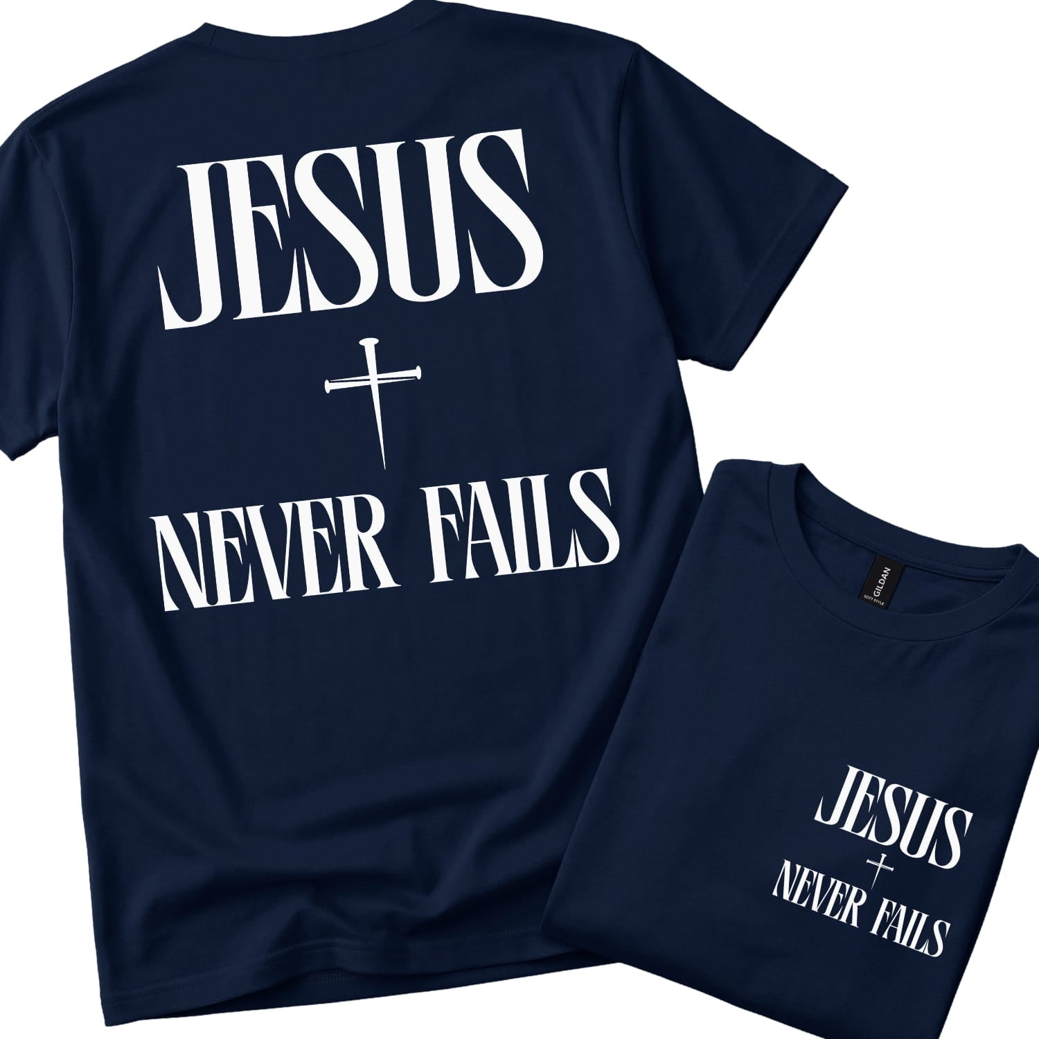 Jesus Never Fails! | Christian  T-Shirt