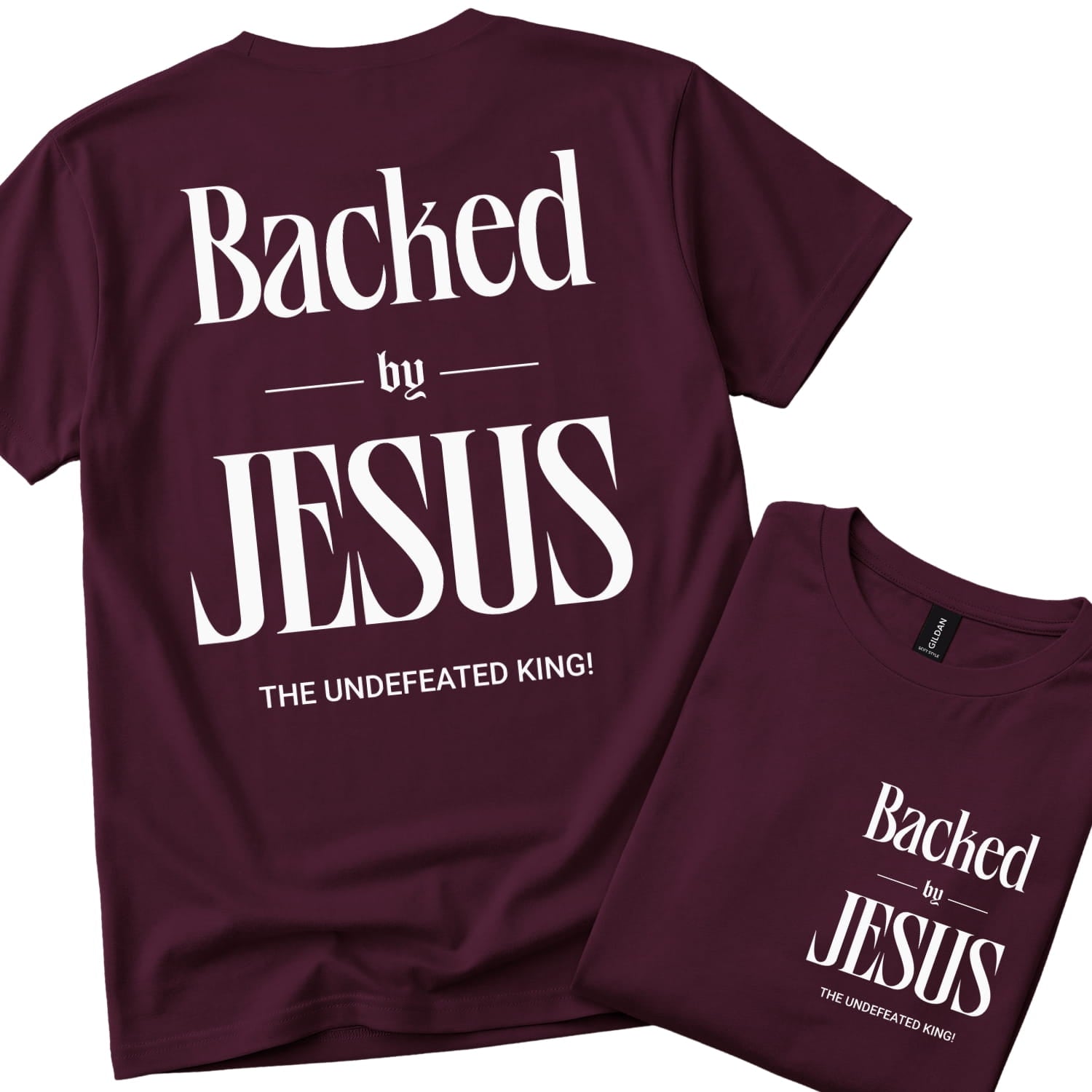 Backed By Jesus. The Undefeated King! | Christian T-Shirt