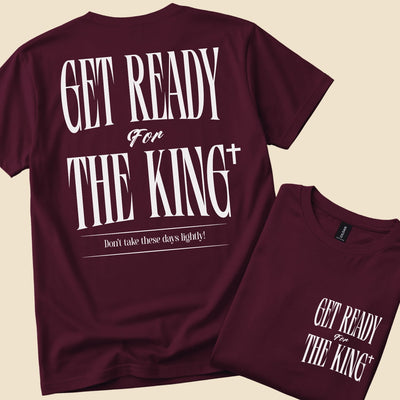 Get ready for The King. Don't take these these days lightly! | Unisex T-Shirt