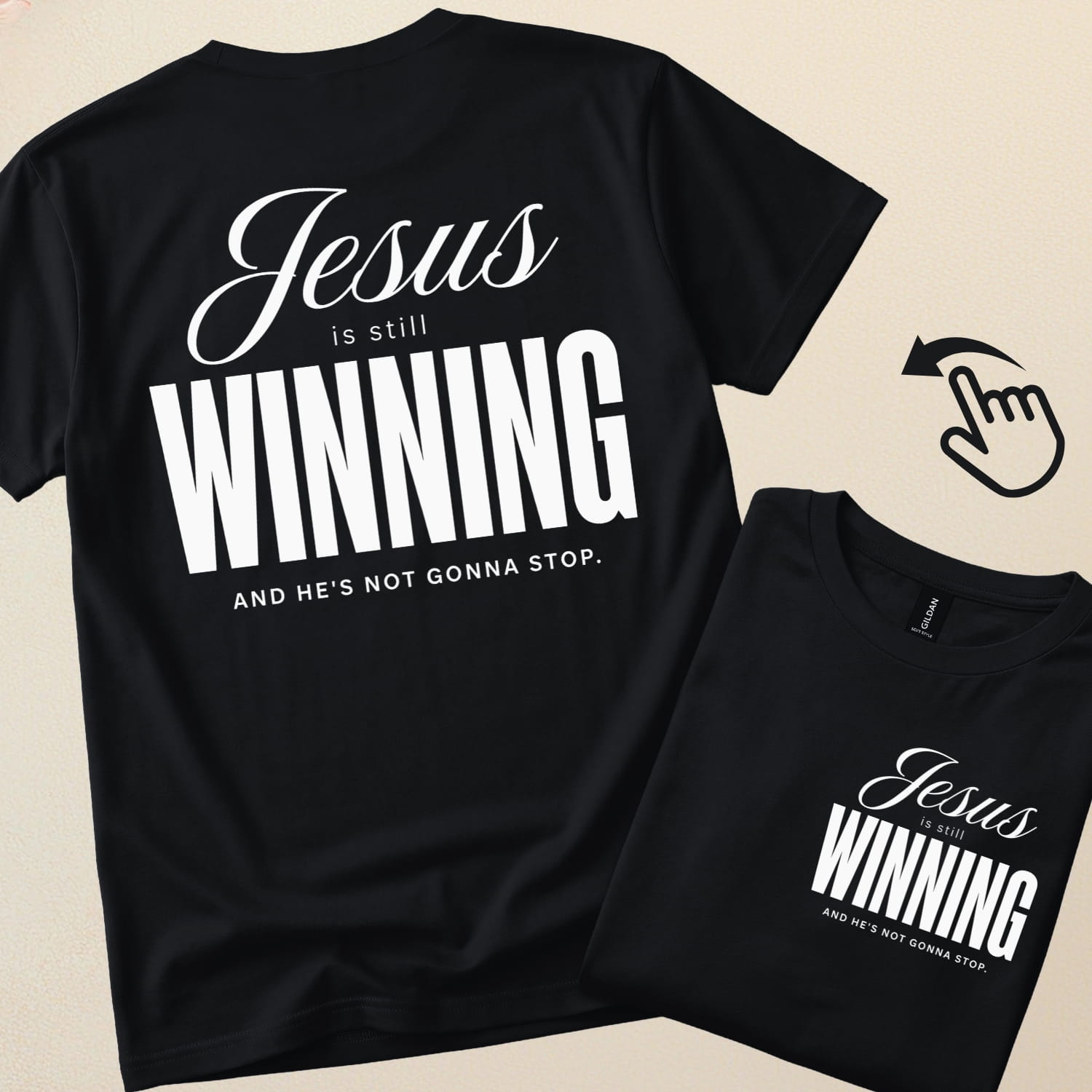 Jesus is still winning and He's not gonna stop! | Christian T-shirt