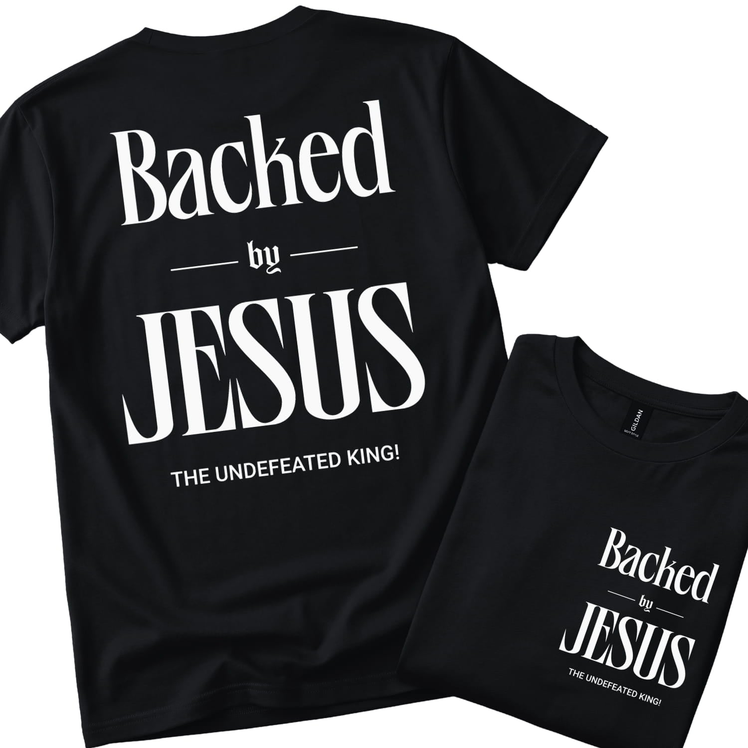 Backed By Jesus. The Undefeated King! | Christian T-Shirt